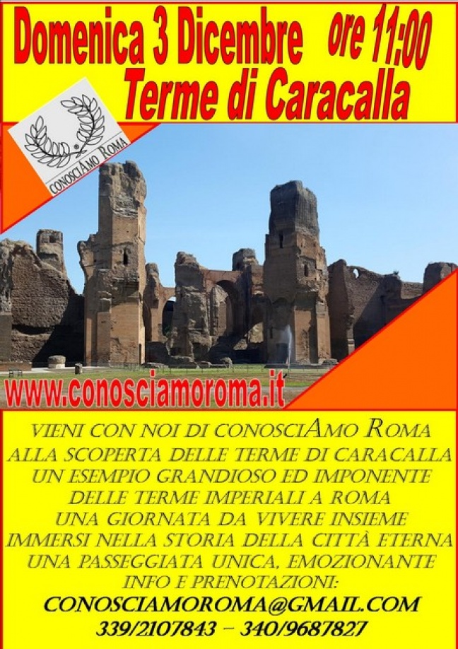 &quot; VisitiAmo le Terme di Caracalla &quot;